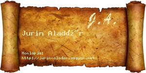 Jurin Aladár névjegykártya